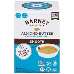 Barney Grab & Go Dip Cups Smooth Almond Butter 6 - 1 oz Cups