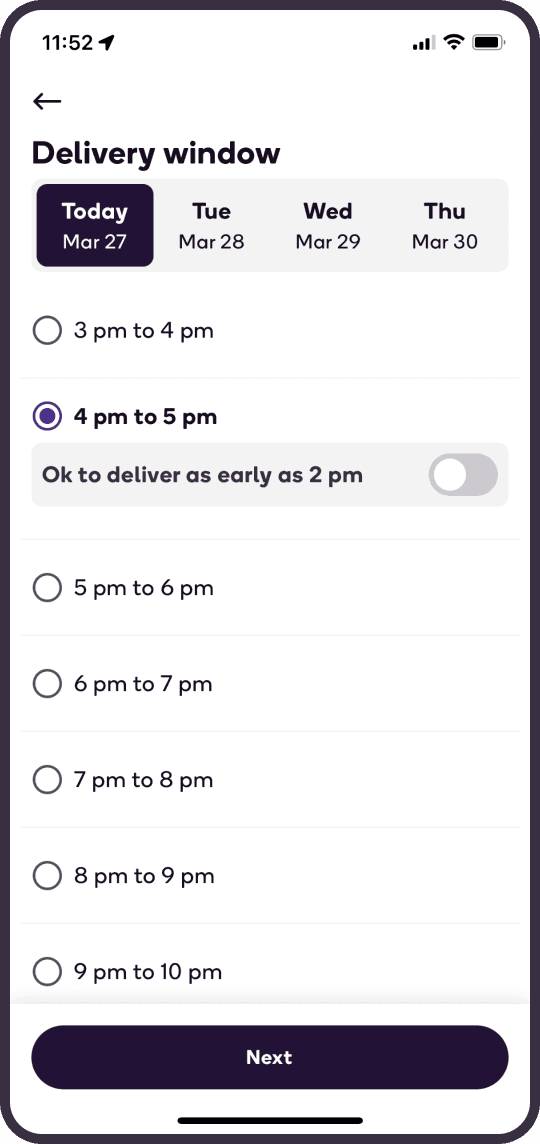 Choose a delivery time that works for your busy schedule.